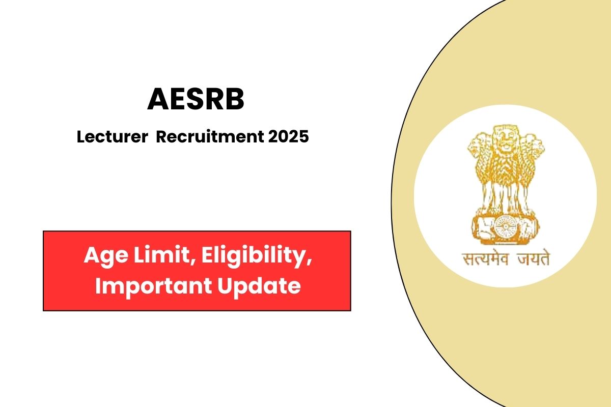 AESRB Lecturer Vacancy 2025 Announced - Check Complete Detail Here