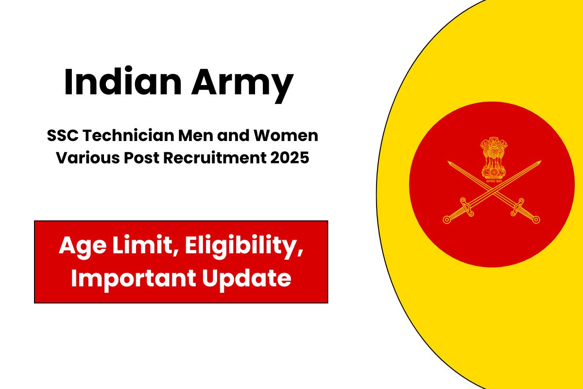 Indian Army SSC Technician Recruitment 2025 Men and Women Various Post Apply Now