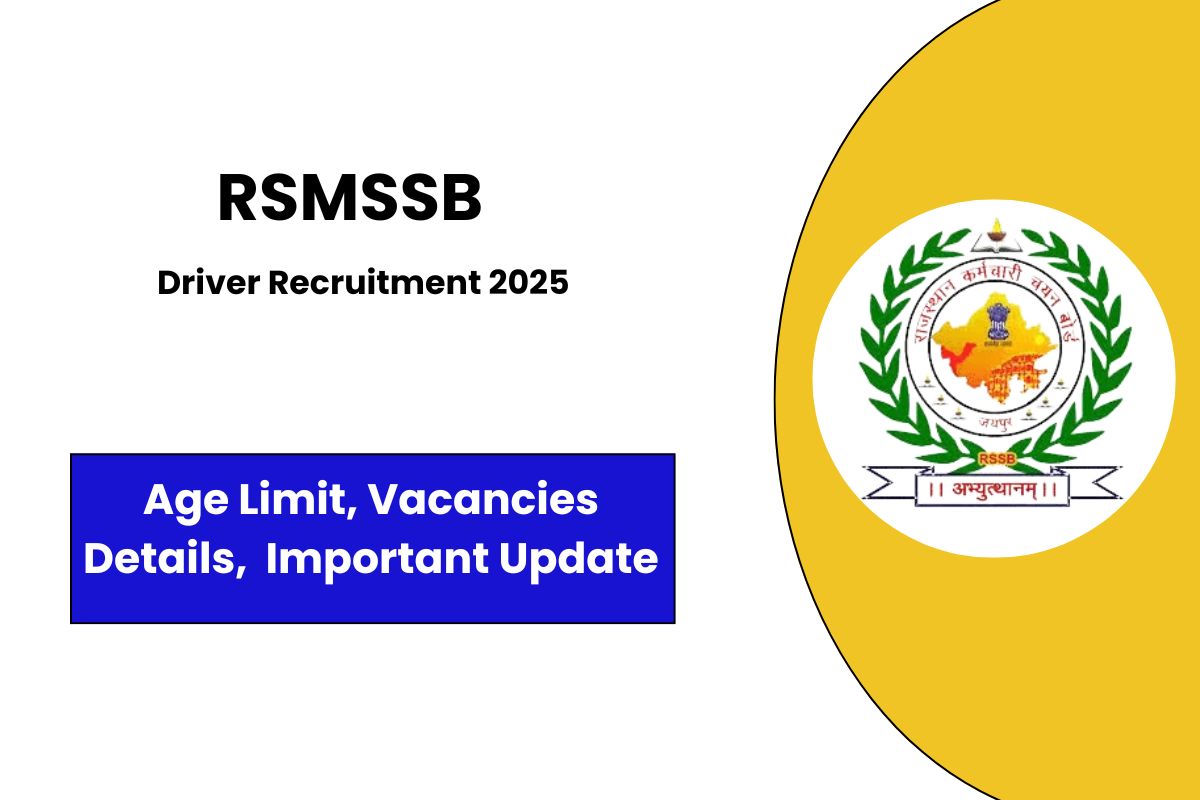 RSMSSB Driver Recruitment 2025 Notice Out - Check Eligibility & Apply Process